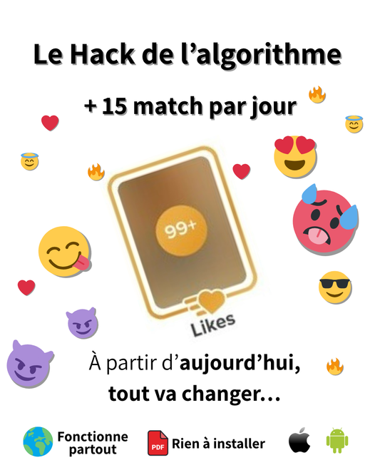 Le Hack de l'algorithme Tinder